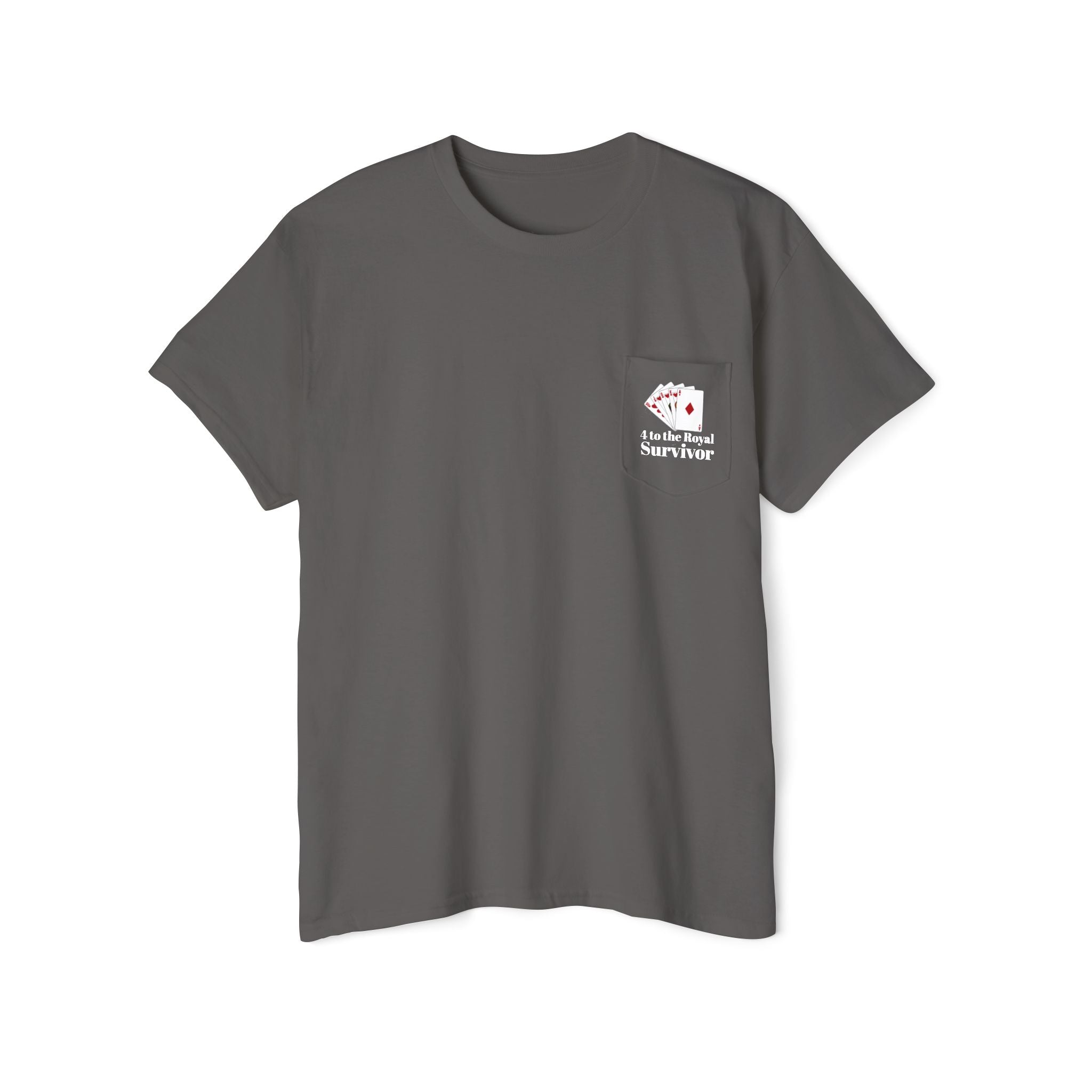 "4 to the Royal Survivor" Unisex Heavy Cotton Pocket Tee