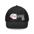 "4 to the Royal Survivor" Classic Dad Hat