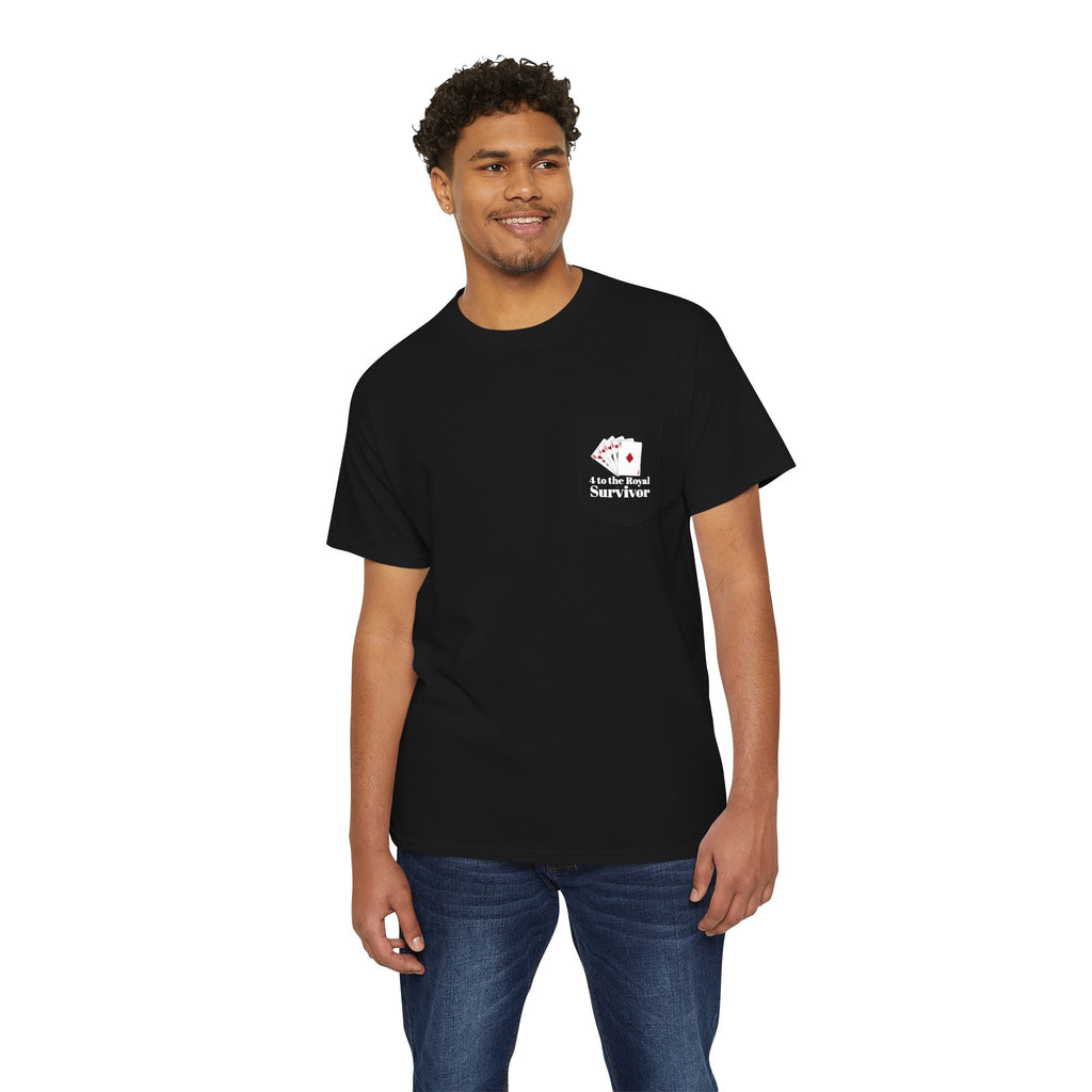 "4 to the Royal Survivor" Unisex Heavy Cotton Pocket Tee